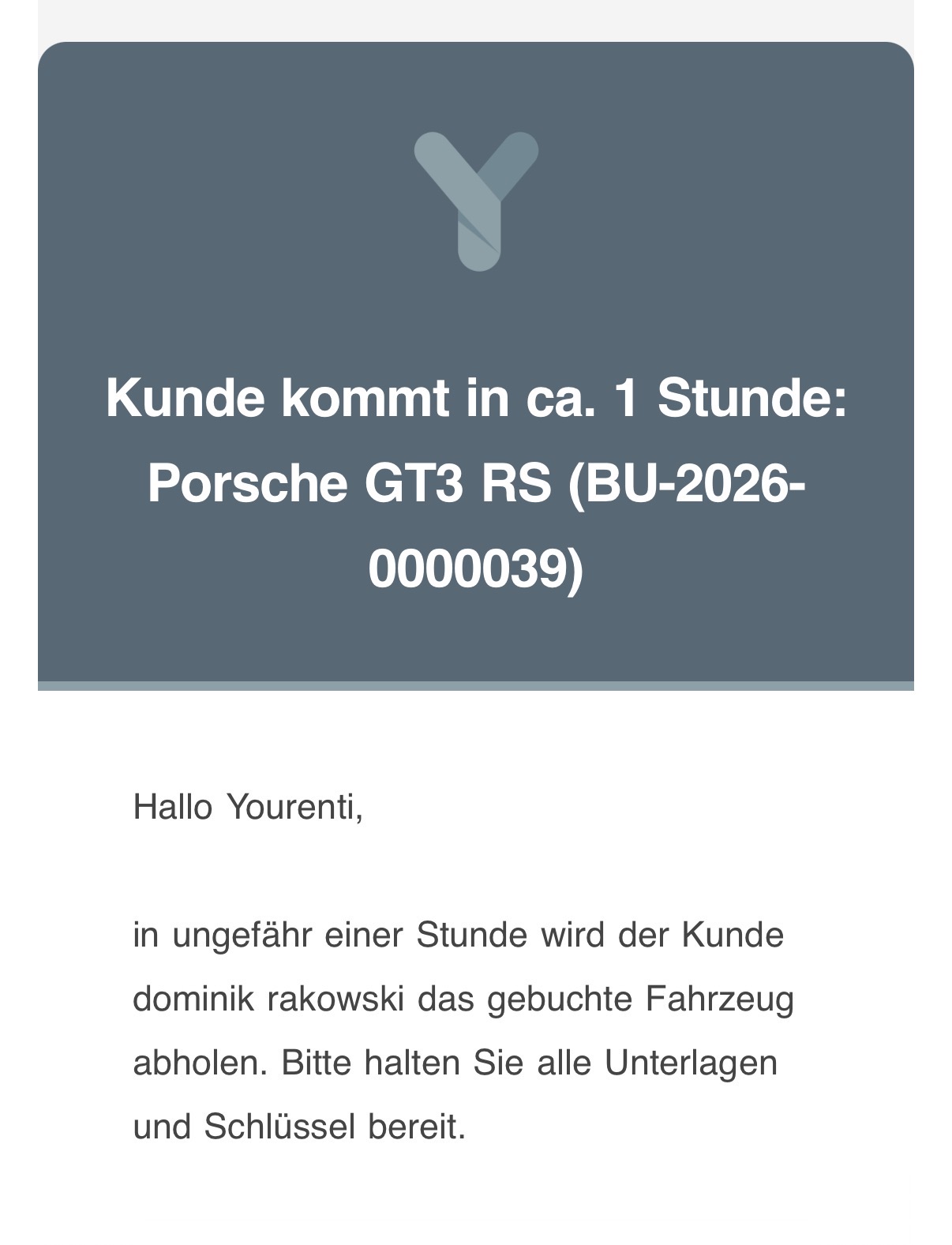 Erinnerungs-Mail vor Abholung & Rückgabe